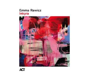 Emma Rawicz - Inkyria