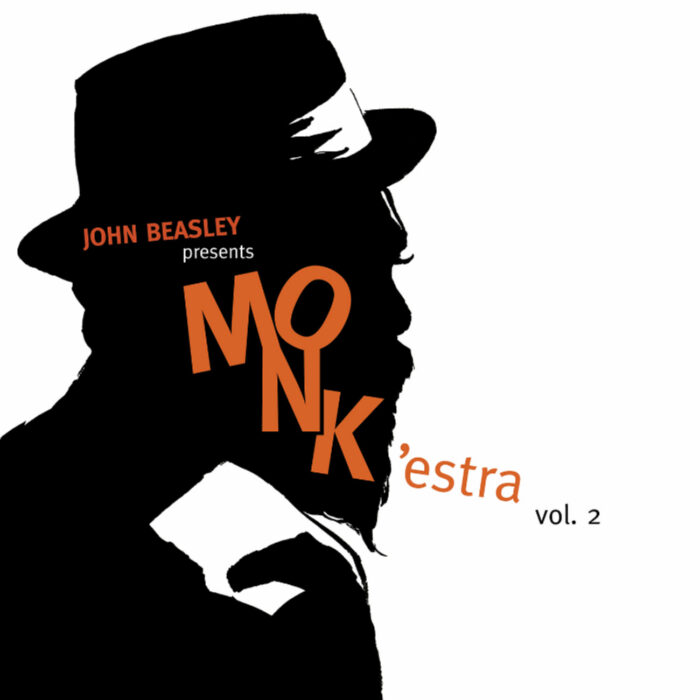 John Beasley - presents Monk'estra vol.2