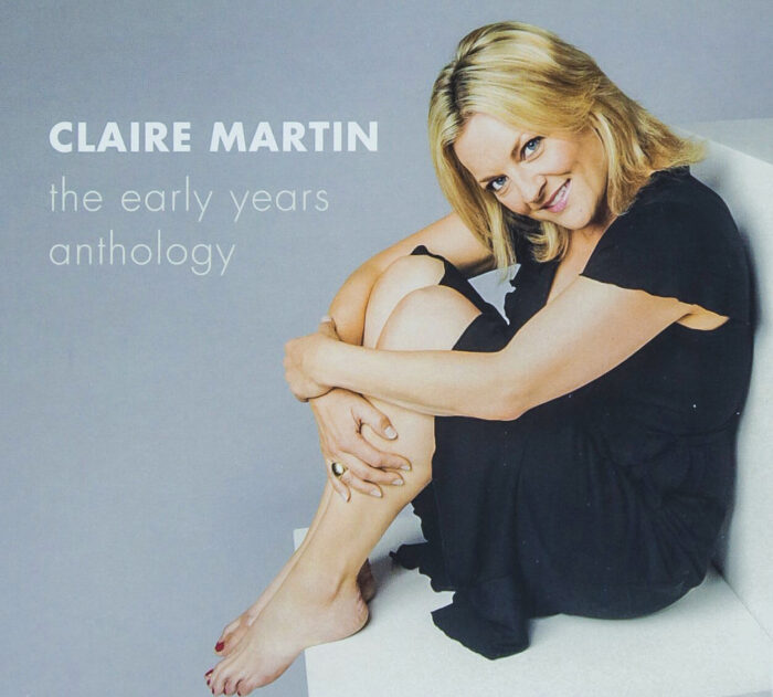 Claire Martin - The Early Years Anthology (4CD)