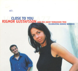 Rigmor Gustafsson - Close To You (Celebrating Dionne Warwick)
