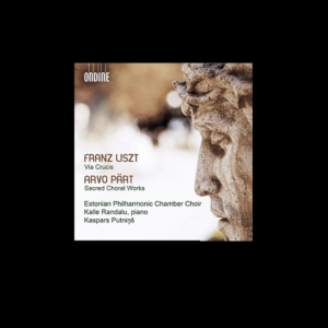 Estonian Philharmonic Orchestra & Choir / Kalle Randalu - Pärt & Liszt