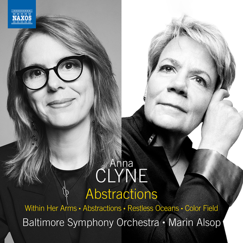 Baltimore Symphony Orchestra / Marin Alsop - Anna Clyne: Abstractions