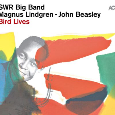 Magnus Lindgren & John Beasley - Bird Lives