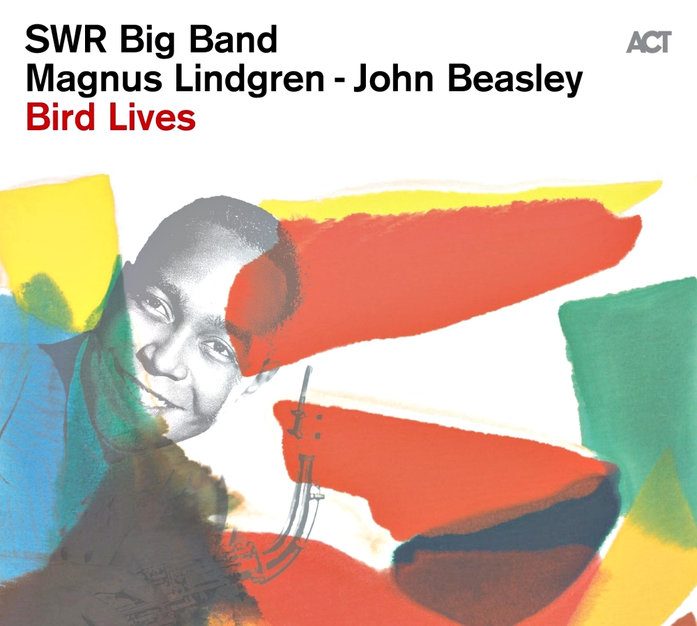 Magnus Lindgren & John Beasley - Bird Lives