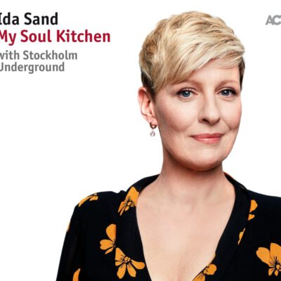 Ida Sand - My Soul Kitchen