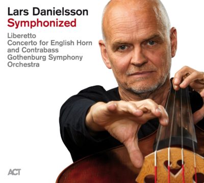 Lars Danielsson - Symphonized