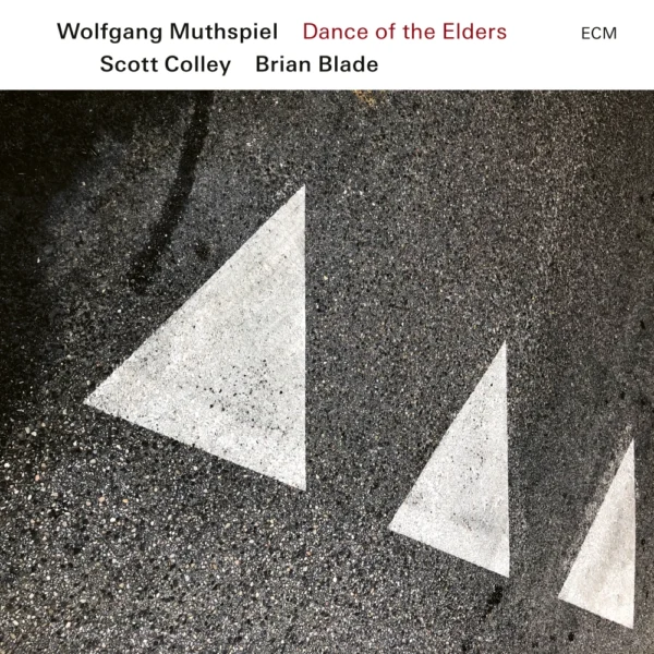 Wolfgang Muthspiel - Dance of the elders