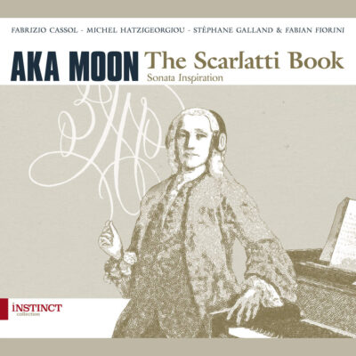 Aka Moon - The Scarlatti Book