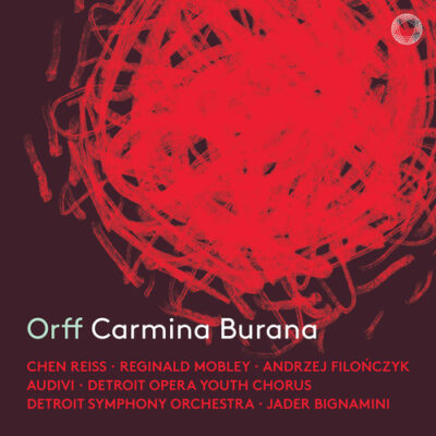 Detroit Symphony Orchestra - Carl Orff: Carmina Burana