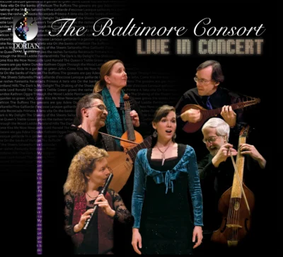 The Baltimore Consort - Live In Concert