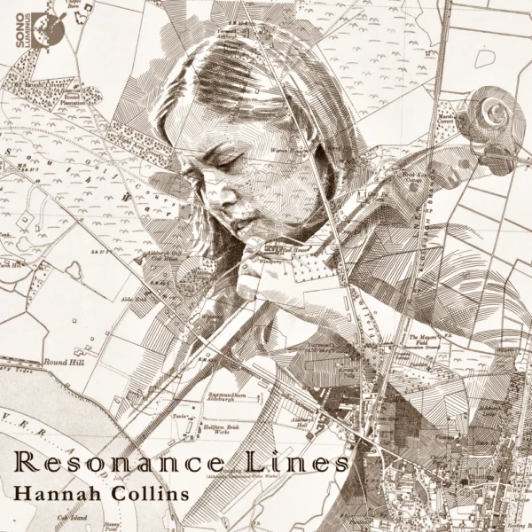 Hannah Collins - Resonance Lines
