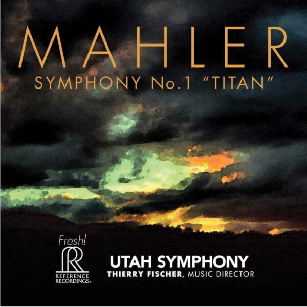 Utah Symphony Orchestra - Mahler: Symphony No. 1 “Titan”
