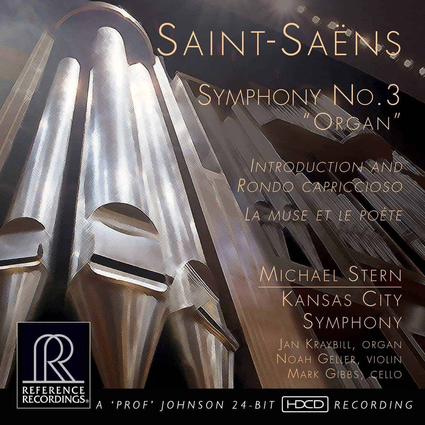 Kansas City Symphony - Saint-Saëns: Symphony No. 3 “Organ”