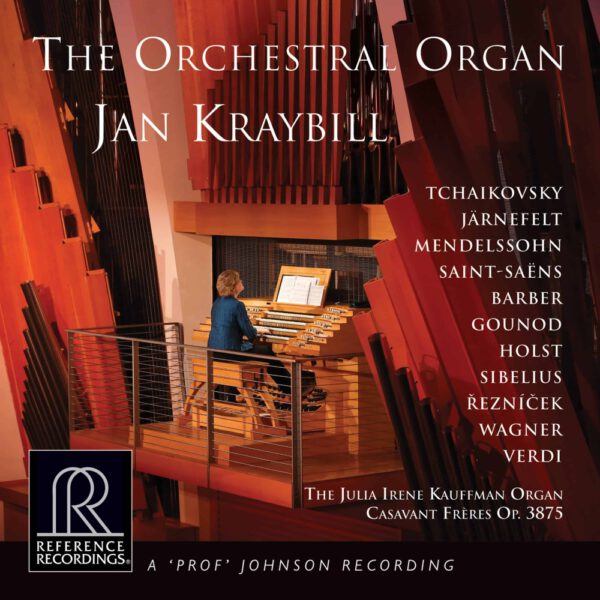 Jan Kraybill - The Orchestral Organ
