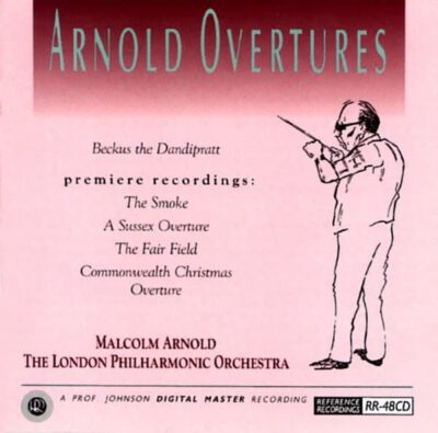 London Philharmonic - Malcolm Arnold: The Overtures