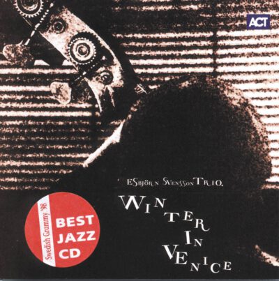 Esbjörn Svensson Trio e.s.t. - Winter in Venice