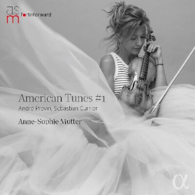Anne-Sofie Mutter - American Tunes #1