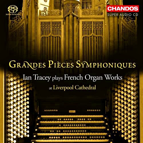 Ian Tracey - Grandes pièces symphoniques