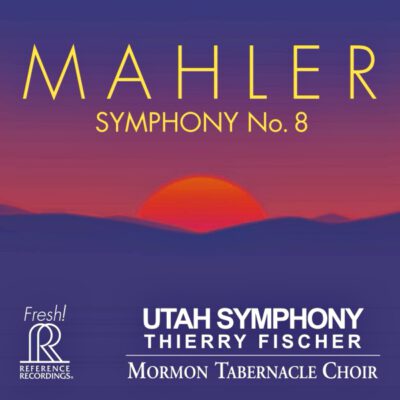 Utah Symphony - Mahler: Symphony No.8