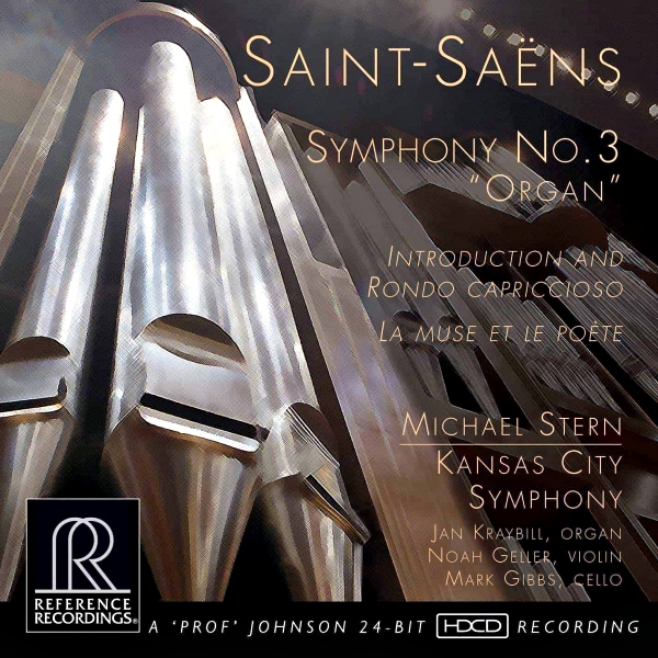 Kansas City Symphony & Jan Kraybill - SaintSaëns: Symphony No.3 "Organ"